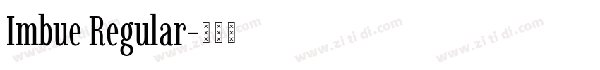Imbue Regular字体转换